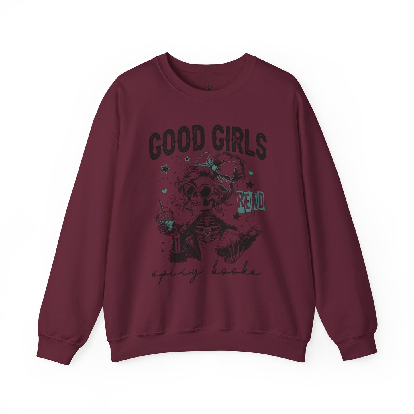 Good Girls Read Spicy Books Sweatshirt - Crewneck Pullover, Cozy Gift for Book Lovers, Vintage Aesthetic