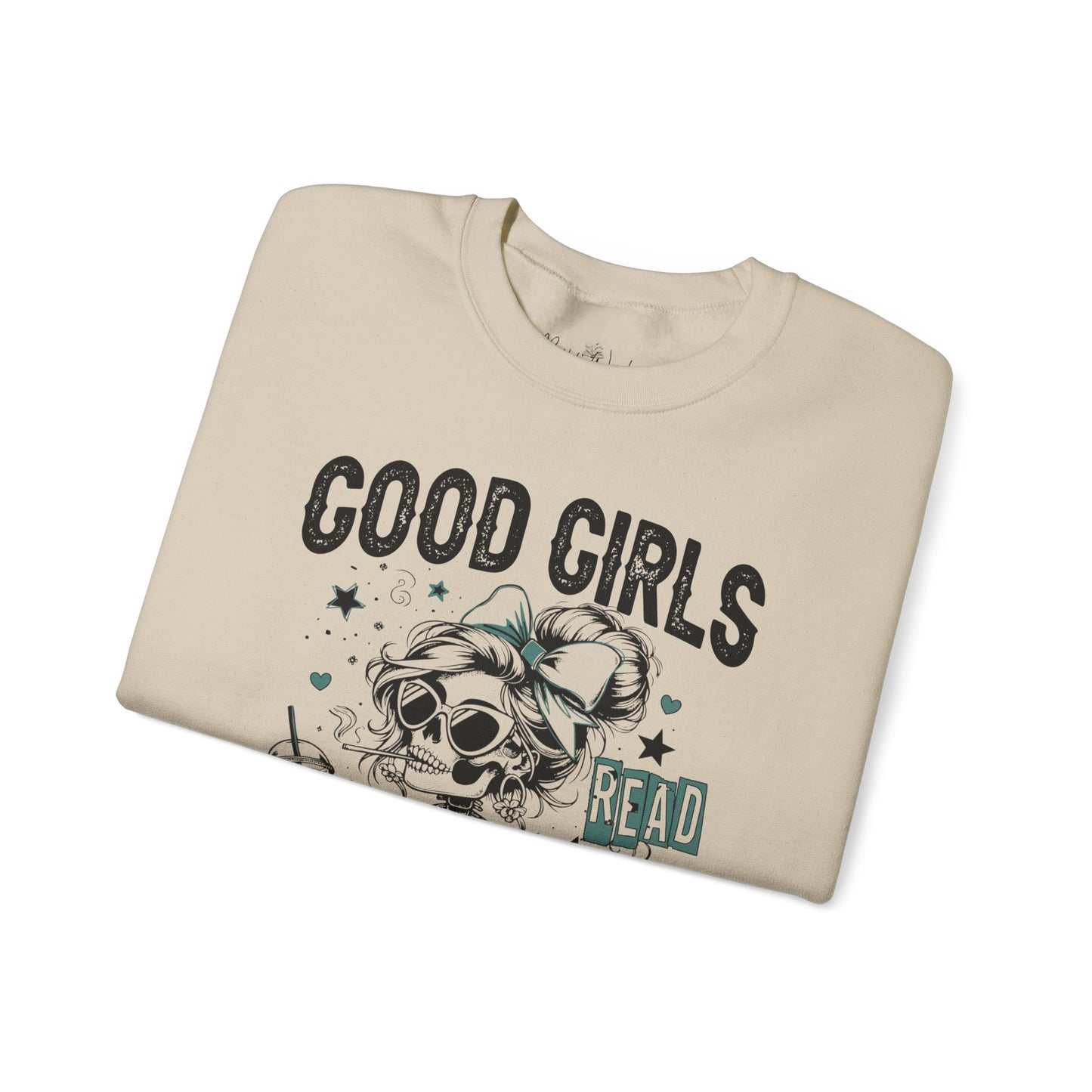 Good Girls Read Spicy Books Sweatshirt - Crewneck Pullover, Cozy Gift for Book Lovers, Vintage Aesthetic