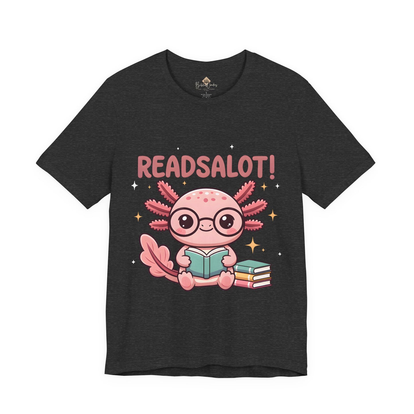 READSALOT Axolotl Reading Tee — Cute Book Lover Shirt