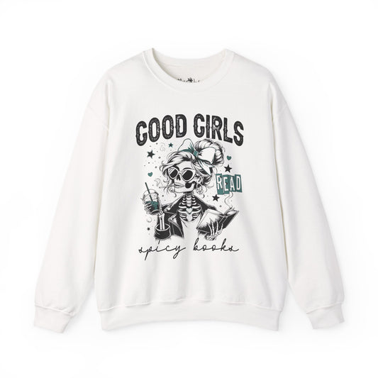 Good Girls Read Spicy Books Sweatshirt - Crewneck Pullover, Cozy Gift for Book Lovers, Vintage Aesthetic