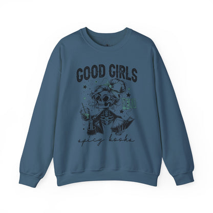 Good Girls Read Spicy Books Sweatshirt - Crewneck Pullover, Cozy Gift for Book Lovers, Vintage Aesthetic