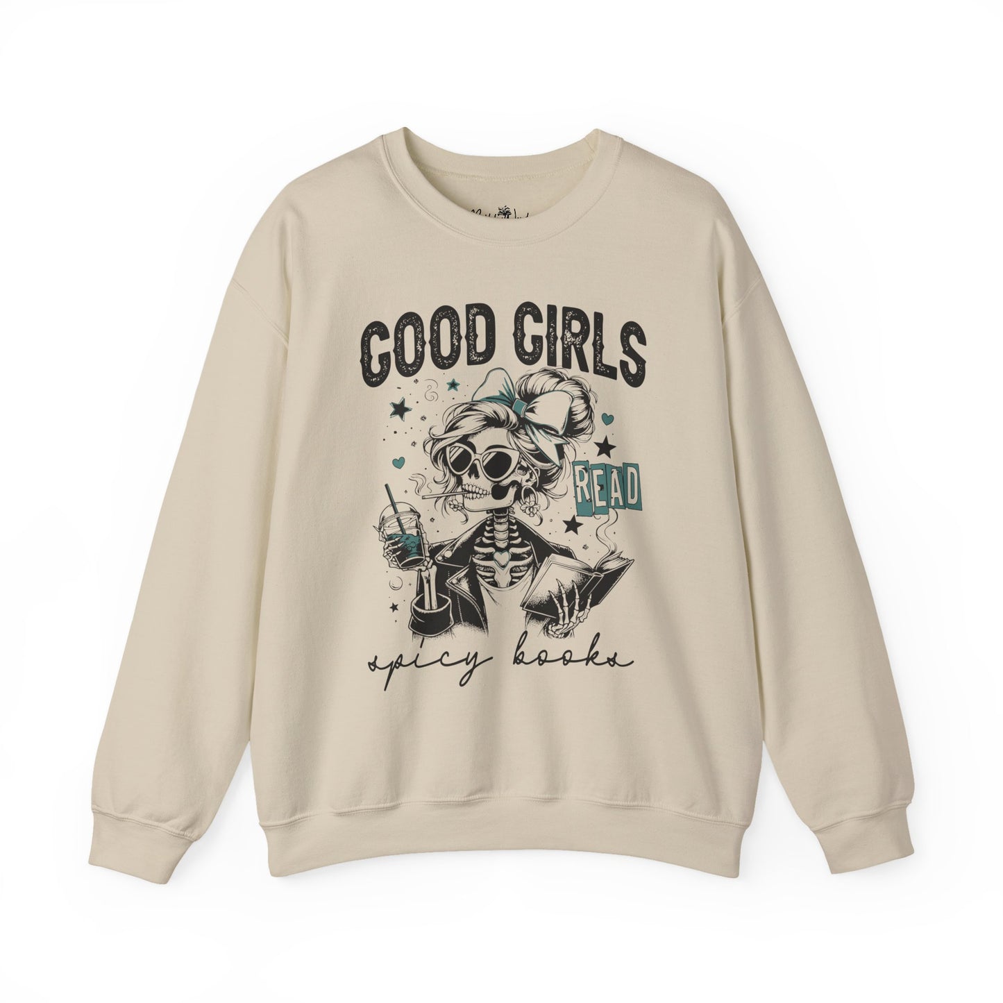 Good Girls Read Spicy Books Sweatshirt - Crewneck Pullover, Cozy Gift for Book Lovers, Vintage Aesthetic