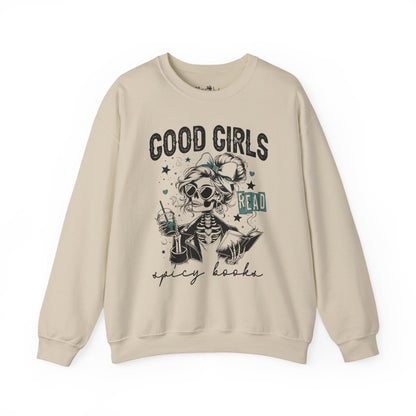 Good Girls Read Spicy Books Sweatshirt - Crewneck Pullover, Cozy Gift for Book Lovers, Vintage Aesthetic