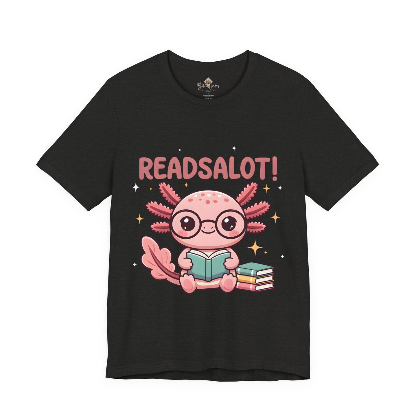 READSALOT Axolotl Reading Tee — Cute Book Lover Shirt