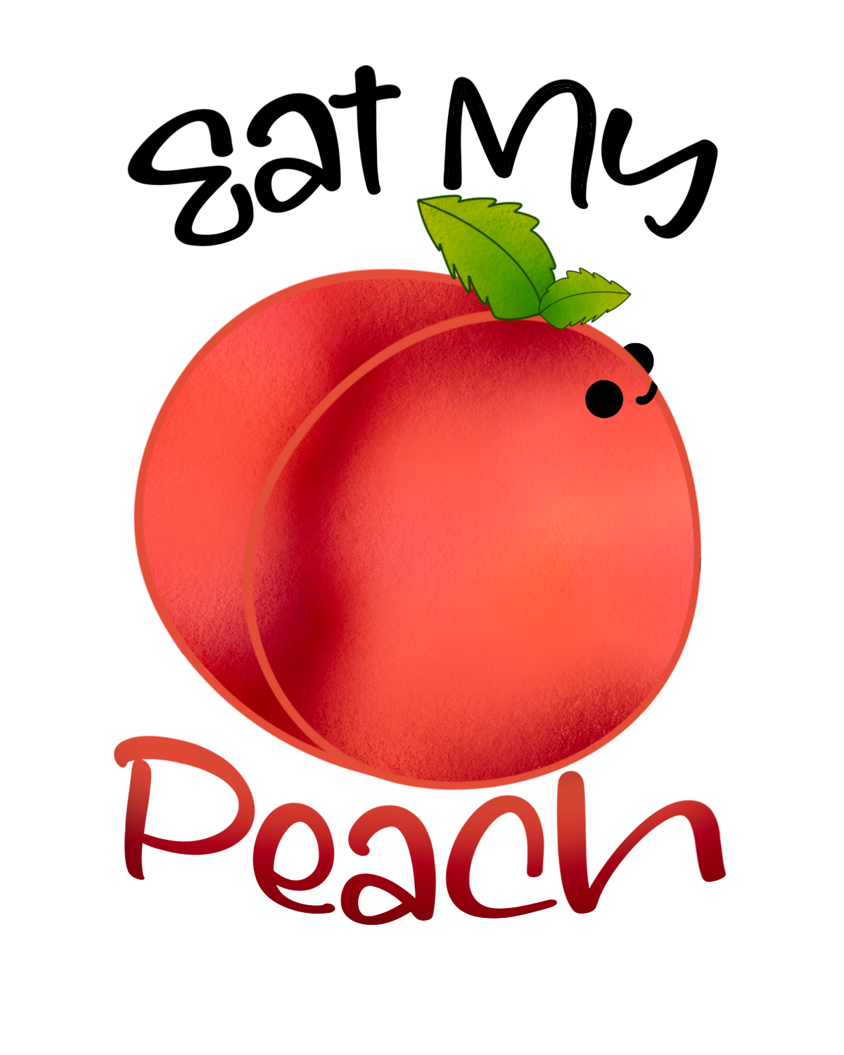 Eat My Peach | Sassy Fruit Sticker