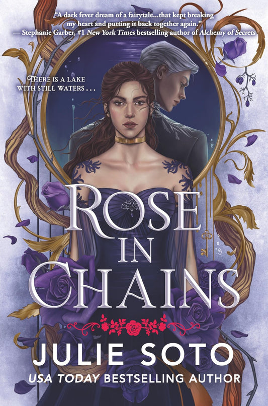 (PreOrder) Deluxe Limited Edition & Standard Editions | Rose in Chains by Julie Soto